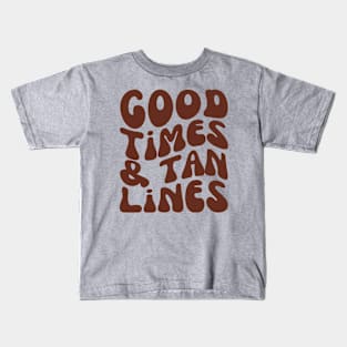 Good Times and Tan Lines | Boho Summer Vacation Kids T-Shirt